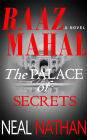 Raaz Mahal: The Palace of Secrets