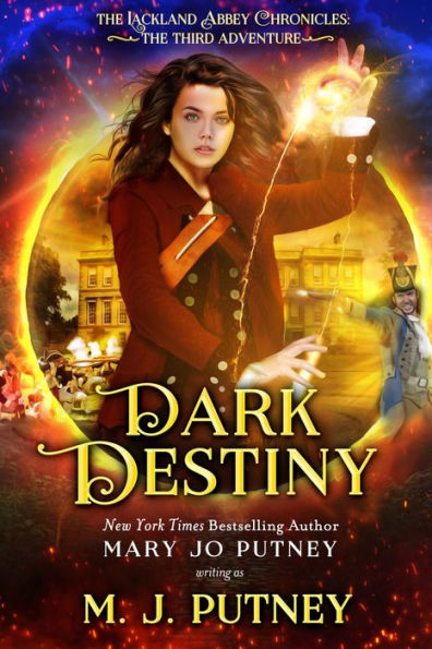 Dark Destiny: The Lackland Abbey Chronicles: The Third Adventure