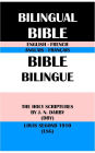 ENGLISH-FRENCH BILINGUAL BIBLE: THE HOLY SCRIPTURES BY J. N. DARBY (DBY) & LOUIS SEGOND 1910 (LSG)