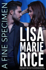 Title: A Fine Specimen, Author: Lisa Marie Rice