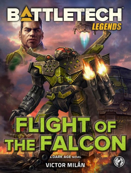 BattleTech Legends: Flight of the Falcon: (A Dark Age Novel)