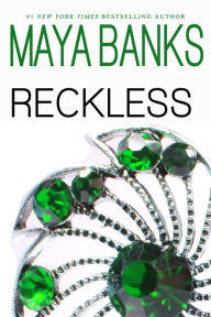 Title: Reckless, Author: Maya Banks