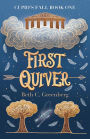 First Quiver: The Modern Misadventures of Cupid