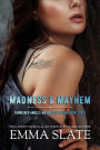 Madness & Mayhem: An Accidental Pregnancy Romance