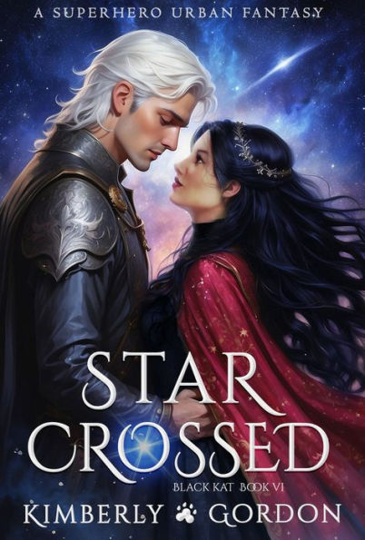 Star Crossed: A Superhero Urban Fantasy