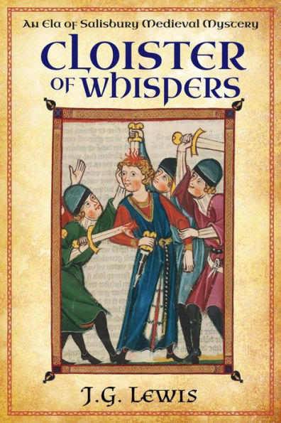 Cloister of Whispers: An Ela of Salisbury Medieval Mystery