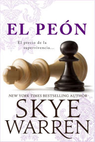 Title: El Peon, Author: Skye Warren