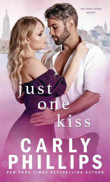 Just One Kiss: The Dirty Dares (Kingston Family Series #6)
