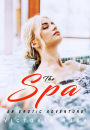 The Spa: Lesbian Threesomes Erotica