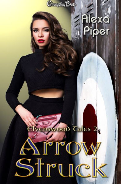 Arrow Struck (Elvenswood Tales 2)