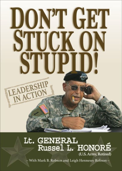 Don't Get Stuck on Stupid!