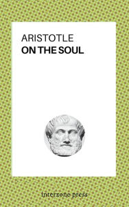 Title: On the Soul, Author: Aristotle