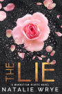 The Lie: A Billionaire Romance Suspense