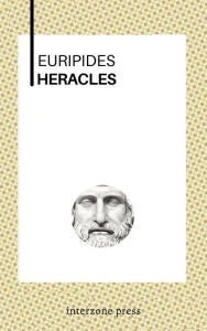 Title: Heracles, Author: Euripides Euripides