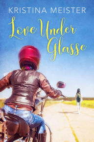 Title: Love Under Glasse, Author: Kristina Meister