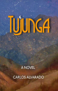 Title: Tujunga, Author: Carlos Alvarado