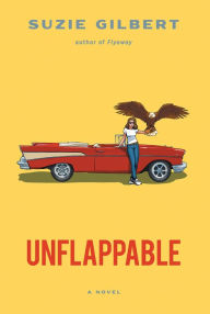 Title: Unflappable, Author: Suzie Gilbert