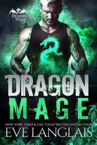Title: Dragon Mage, Author: Eve Langlais