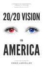 20/20 Vision for America