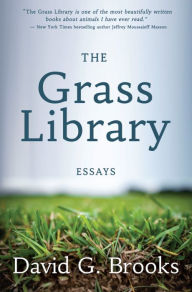Title: The Grass Library, Author: David G. Brooks