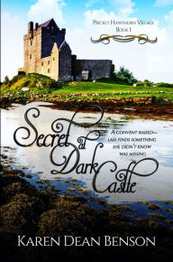 Title: Secret at Dark Castle, Author: Karen Dean Benson