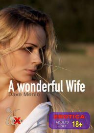 Title: A wonderful Wife, Author: Dave Menlo