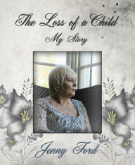 Title: The Loss of a Child, Author: Lorena Lees