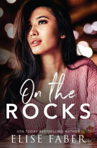 Title: On The Rocks, Author: Elise Faber