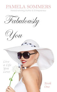 Title: Fabulously You, Author: Pamela Sommers