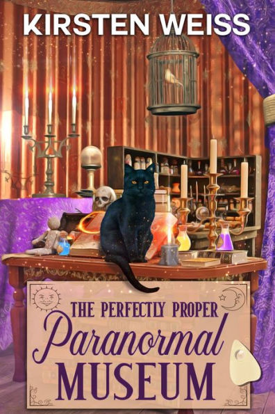The Perfectly Proper Paranormal Museum: A Laugh-Out-Loud Cozy Mystery