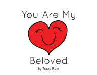 Title: You Are My Beloved, Author: Tracy Ruiz
