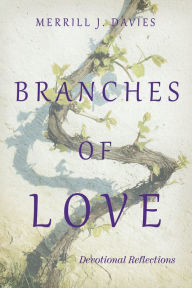 Title: Branches of Love, Author: Merrill Davies