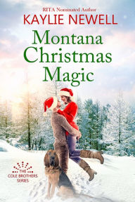 Download free ebooks for kindle fire Montana Christmas Magic in English MOBI PDB DJVU 9781952560781 by Kaylie Newell, Kaylie Newell