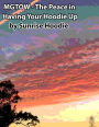 MGTOW - The Peace in Having Your Hoodie Up