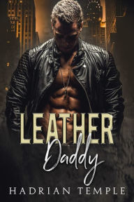 Title: Leather Daddy, Author: Hadrian Temple