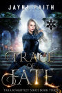 Trace of Fate: A Fae & Shifter Urban Fantasy