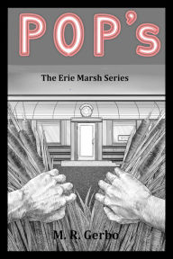 Title: POP's, Author: M. R. Gerbo