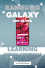 Samsung Galaxy S20 Ultra: Learning Essentials Fundamentals