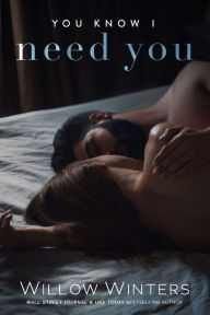 Title: You Know I Need You, Author: W. Winters