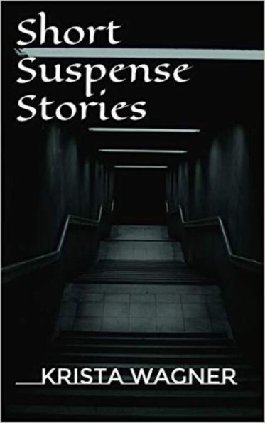 Short Suspense Stories