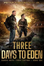 Three Days To Eden