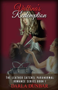 Title: Valtina's Redemption, Author: Darla Dunbar