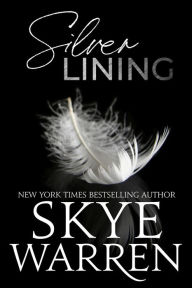 Title: Silver Lining, Author: Skye Warren