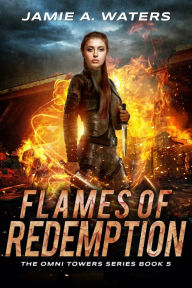 Title: Flames of Redemption, Author: Jamie A. Waters