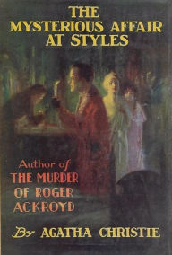 Title: The Mysterious Affair at Styles, Author: Agatha Christie