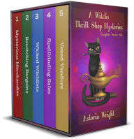 Title: A Witch's Thrift Shop Mystery: Complete Series Set, Author: Astoria Wright