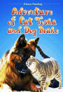 Adventures of Cat Tosha and Dog Brake