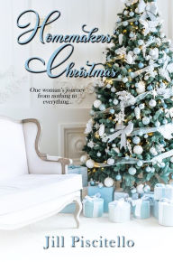 Title: Homemakers' Christmas, Author: Jill Piscitello