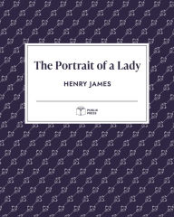 Title: The Portrait of a Lady (Publix Press), Author: Henry James