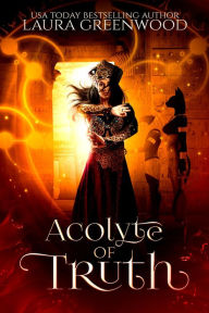 Title: Acolyte Of Truth, Author: Laura Greenwood